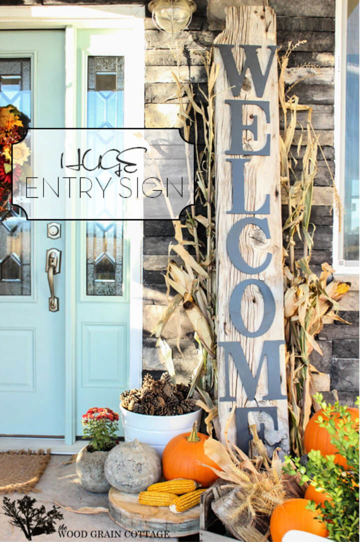 Make Huge Front Porch Welcome Sign